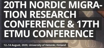 Three papers accepted for presentation at the Joint 20th Nordic Migration Research Conference & 17th ETMU Conference 12-14 January 2021 at the University of Helsinki, Finland.